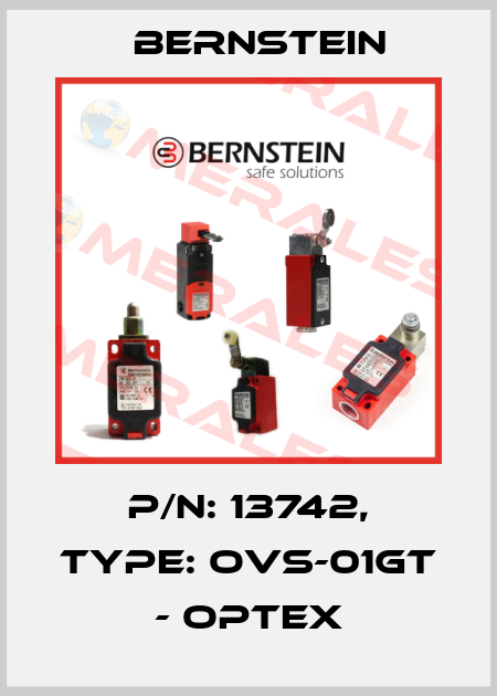 P/N: 13742, Type: OVS-01GT - Optex Bernstein