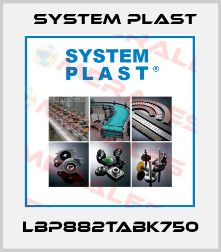 LBP882TABK750 System Plast
