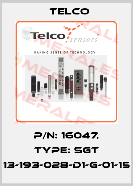 p/n: 16047, Type: SGT 13-193-028-D1-G-01-15 Telco