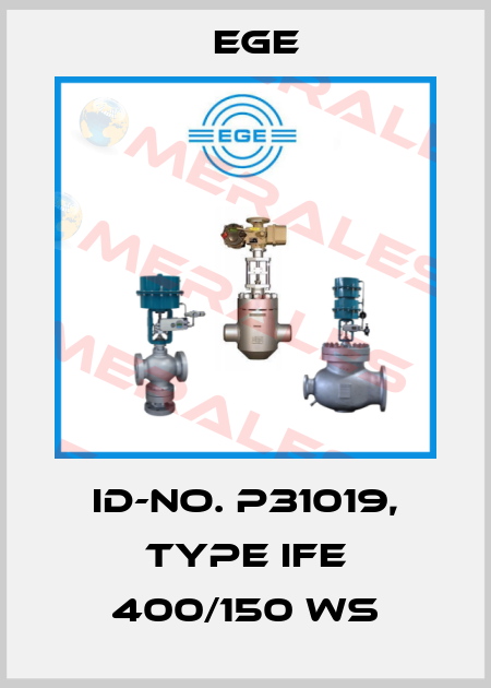 Id-No. P31019, Type IFE 400/150 WS Ege