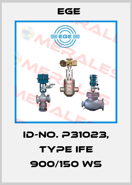 Id-No. P31023, Type IFE 900/150 WS Ege