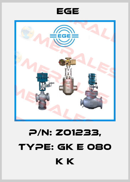 p/n: Z01233, Type: GK E 080 K K Ege