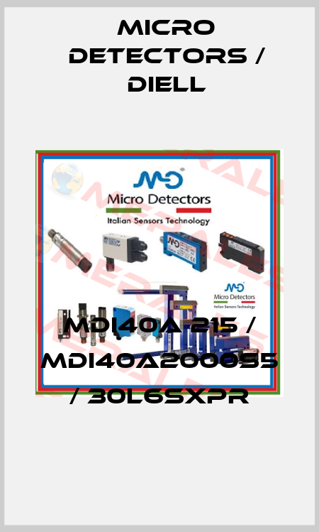 MDI40A 215 / MDI40A2000S5 / 30L6SXPR
 Micro Detectors / Diell