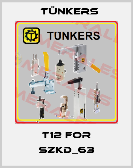 T12 FOR SZKD_63 Tünkers