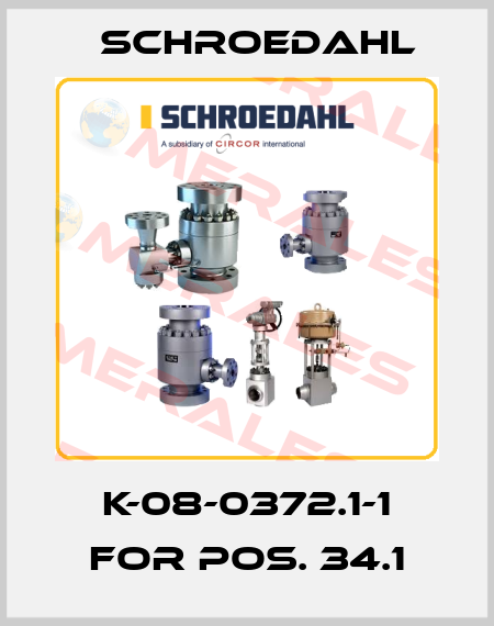 K-08-0372.1-1 for Pos. 34.1 Schroedahl