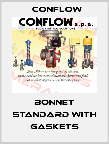 BONNET STANDARD WITH GASKETS CONFLOW