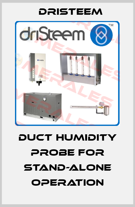 Duct humidity probe for stand-alone operation DRISTEEM
