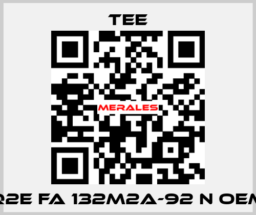 Q2E FA 132M2A-92 N oem TEE