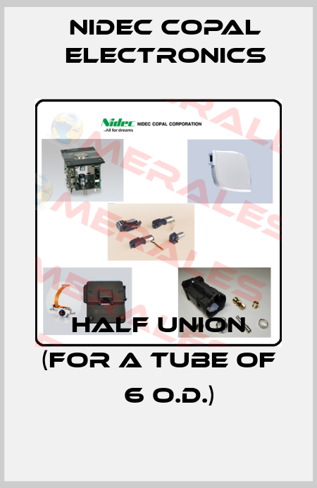 Half union (for a tube of φ 6 O.D.) Nidec Copal Electronics