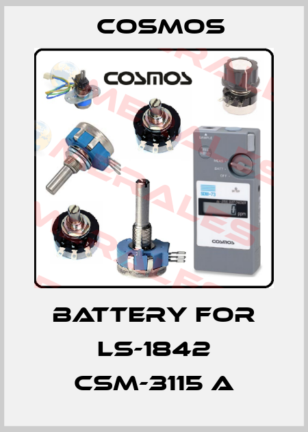 BATTERY FOR LS-1842 CSM-3115 A Cosmos