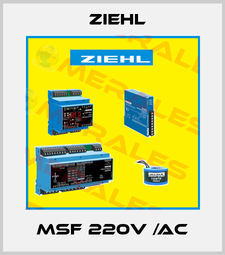 MSF 220V /AC Ziehl