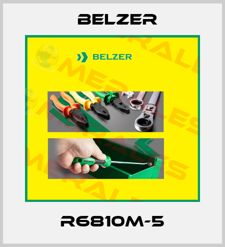 R6810M-5 Belzer