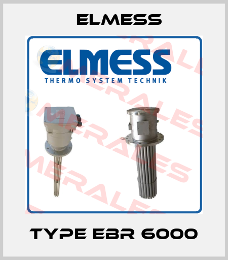 Type EBR 6000 Elmess