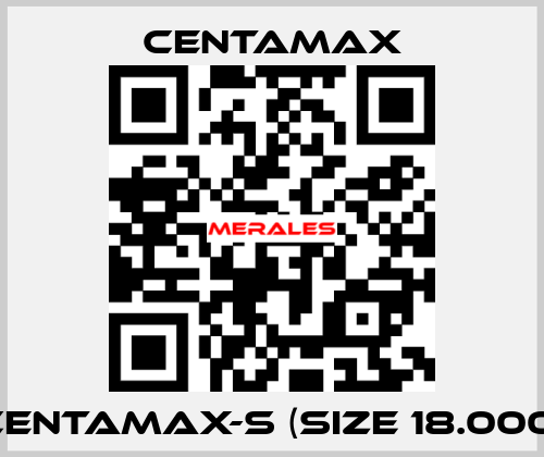 CENTAMAX-S (Size 18.000) CENTAMAX