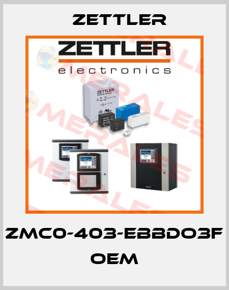 ZMC0-403-EBBDO3F oem Zettler