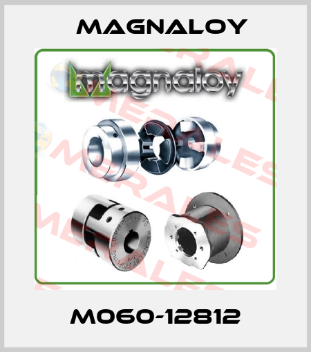M060-12812 Magnaloy