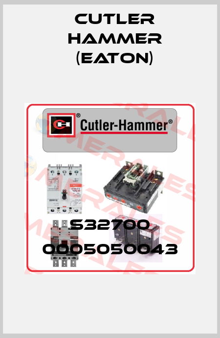 S32700 0005050043 Cutler Hammer (Eaton)