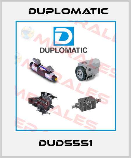 DUDS5S1 Duplomatic