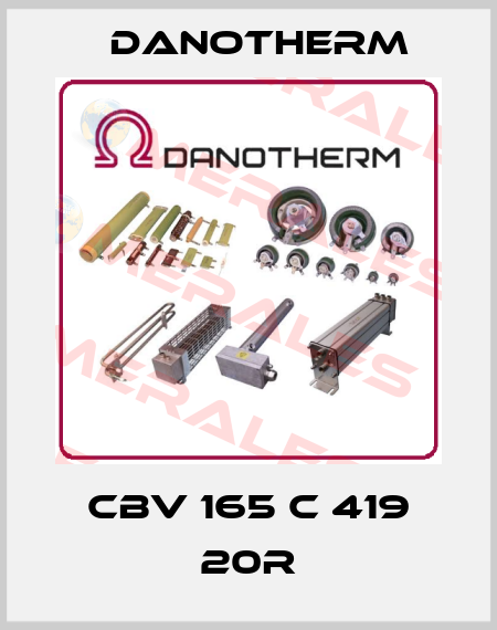 CBV 165 C 419 20R Danotherm