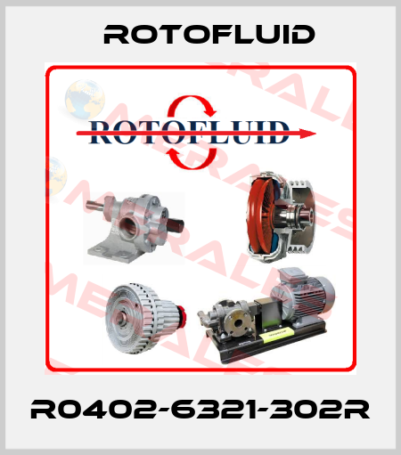 R0402-6321-302R Rotofluid