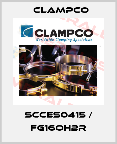 SCCES0415 / FG16OH2R Clampco