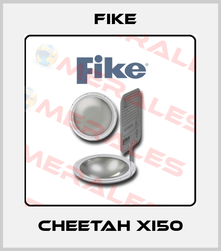 Cheetah Xi50 FIKE
