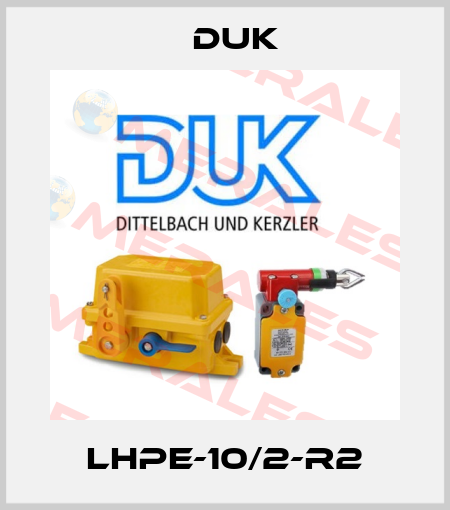 LHPE-10/2-R2 DUK