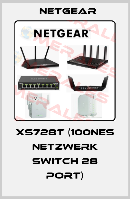 XS728T (100NES Netzwerk Switch 28 Port) NETGEAR