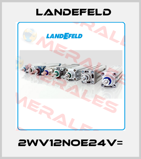 2WV12NOE24V= Landefeld