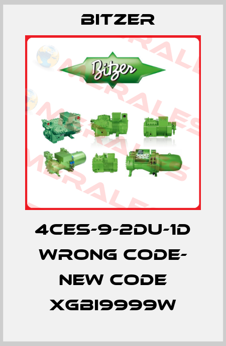 4CES-9-2DU-1D wrong code- new code XGBI9999W Bitzer