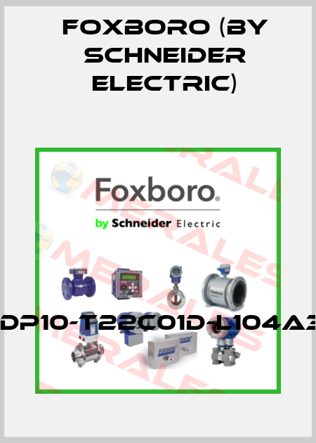 IDP10-T22C01D-L104A3 Foxboro (by Schneider Electric)
