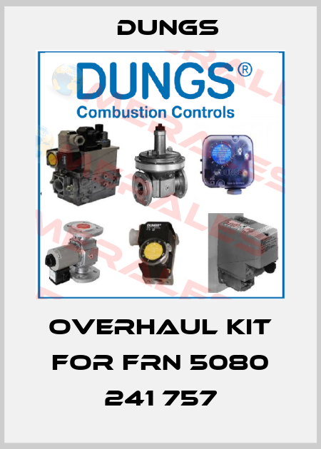 overhaul kit for FRN 5080 241 757 Dungs