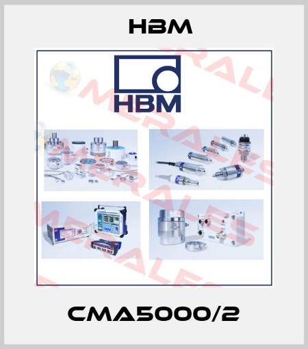 CMA5000/2 Hbm