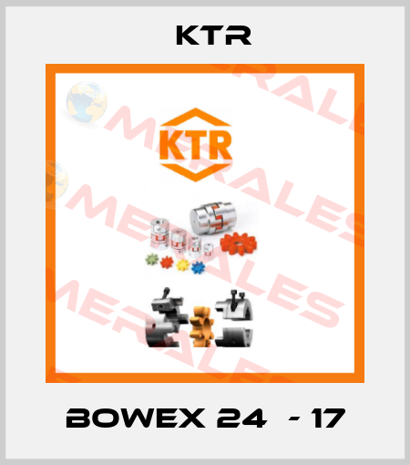 BOWEX 24  - 17 KTR