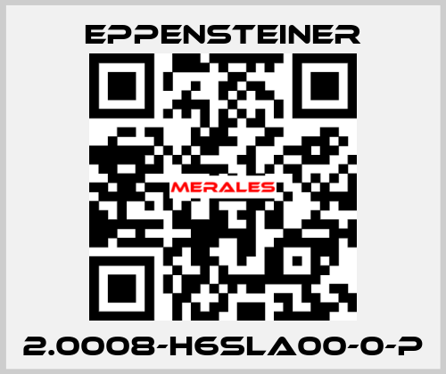 2.0008-H6SLA00-0-P Eppensteiner