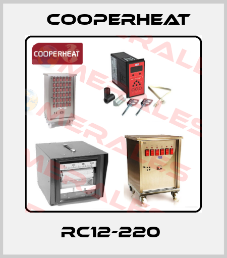 RC12-220  Cooperheat