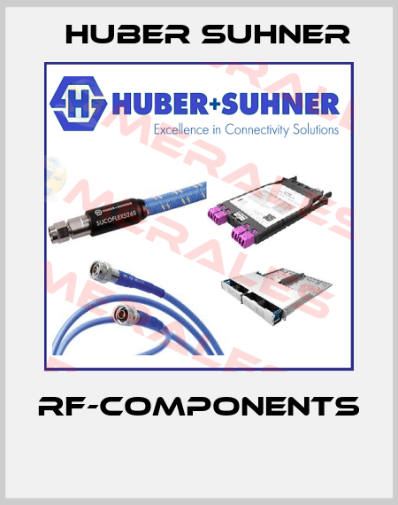 RF-COMPONENTS  Huber Suhner