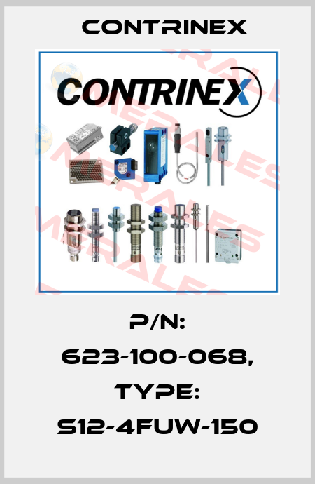 p/n: 623-100-068, Type: S12-4FUW-150 Contrinex
