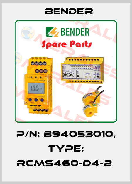 p/n: B94053010, Type: RCMS460-D4-2  Bender