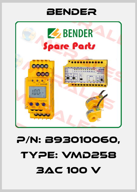 p/n: B93010060, Type: VMD258 3AC 100 V Bender