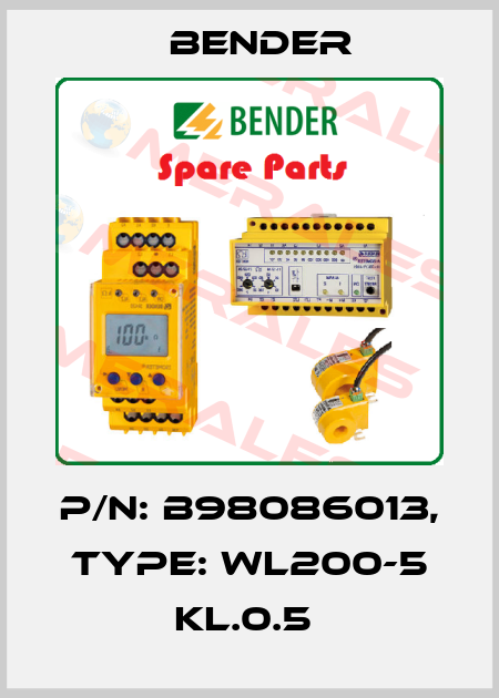 p/n: B98086013, Type: WL200-5 KL.0.5  Bender