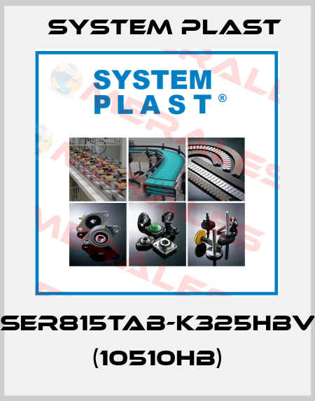 SSER815TAB-K325HBVG (10510HB) System Plast