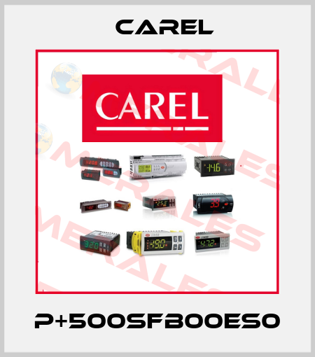 P+500SFB00ES0 Carel