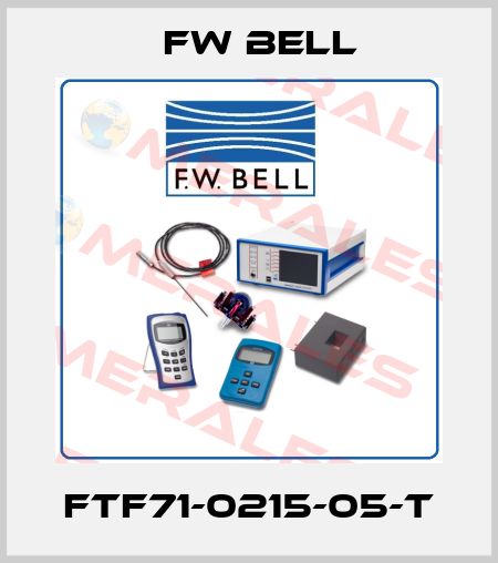 FTF71-0215-05-T FW Bell