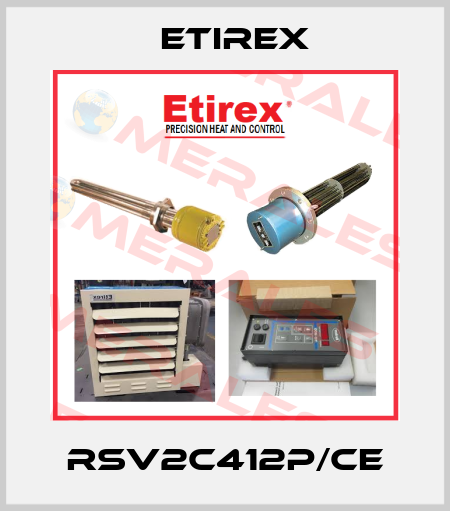 RSV2C412P/CE Etirex