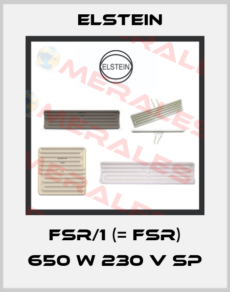 FSR/1 (= FSR) 650 W 230 V SP Elstein