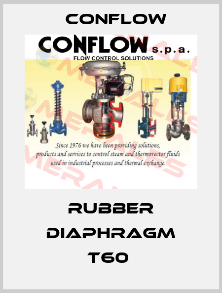 RUBBER DIAPHRAGM T60  CONFLOW