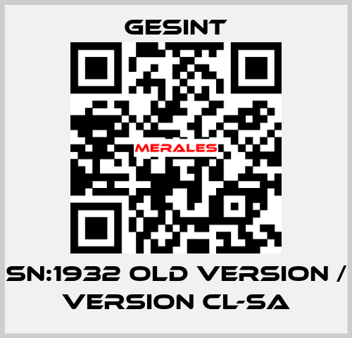 CL-S SN:1932 old version / new version CL-SA Gesint
