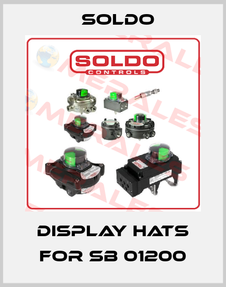 Display hats for SB 01200 Soldo