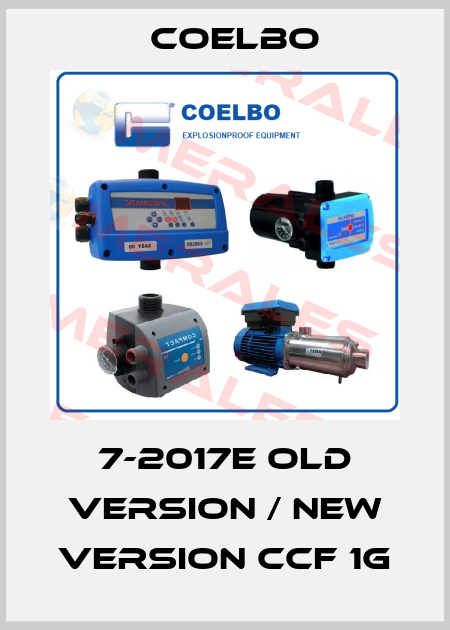 7-2017e old version / new version CCF 1G COELBO
